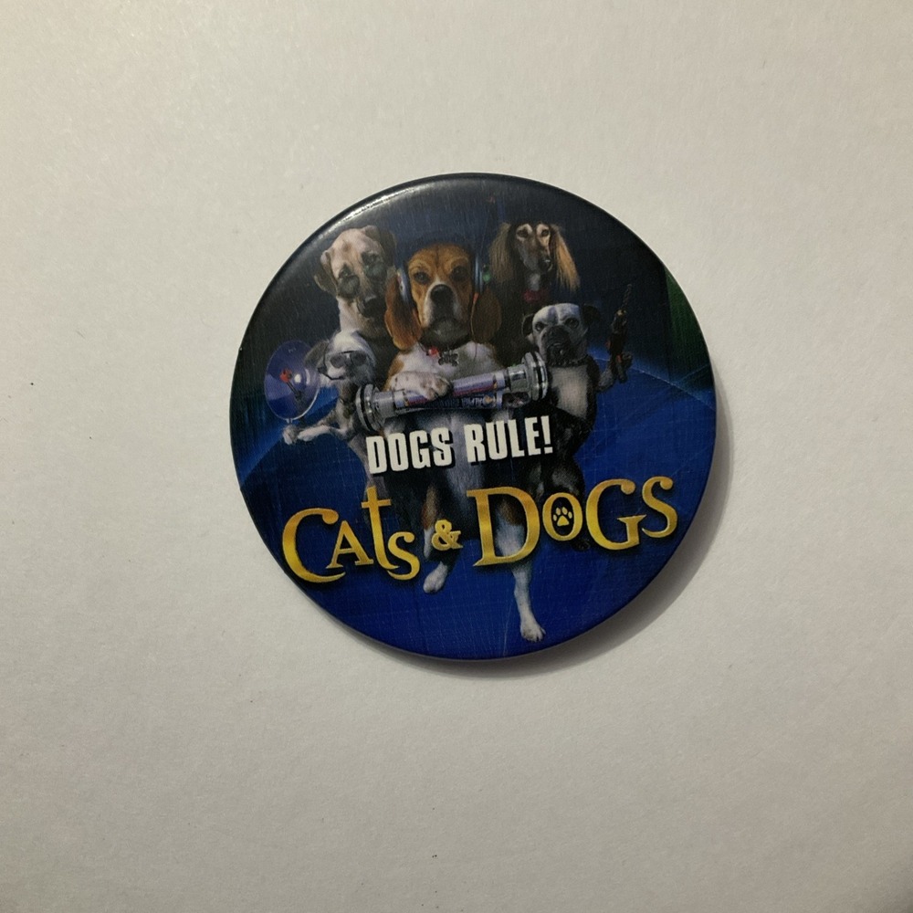 Cats & Dogs Dogs Rule! Movie Theater Promo Button Pin Back